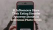 11 Influencers Share Their Eating Disorder Recovery Stories in Emotional Photo Series