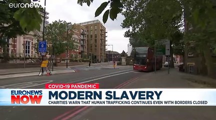 Charities fear rise in modern slavery as UK lockdown eases
