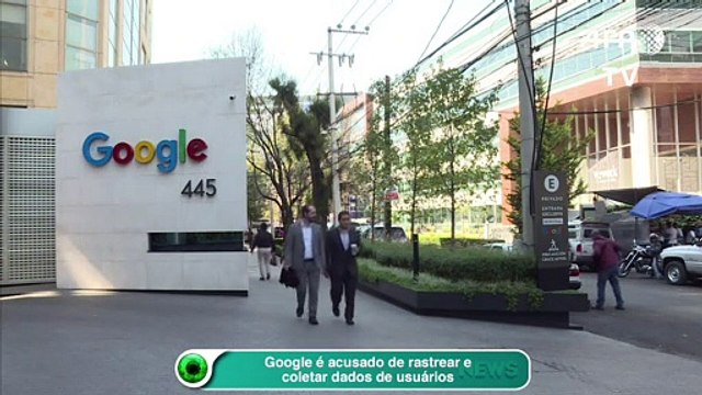 Google é acusado de rastrear e coletar dados de usuários