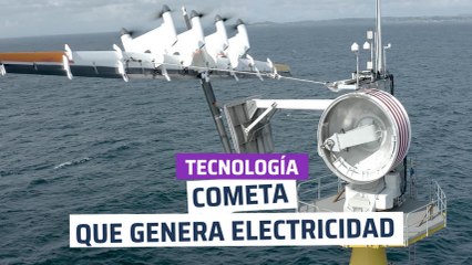 [CH] Cometa de 26 metros que genera electricidad