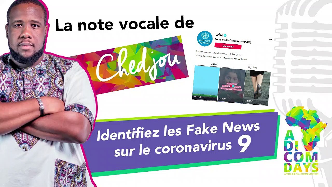 La note vocale de Chedjou #9 : Identifiez les Fake News sur le coronavirus