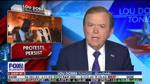 Unleashing Wholesale Violence On These Cities The Left Says The Mass Mayhem Is Righteous And Just On Lou Dobbs Tonight Fox Business Network (FBN)