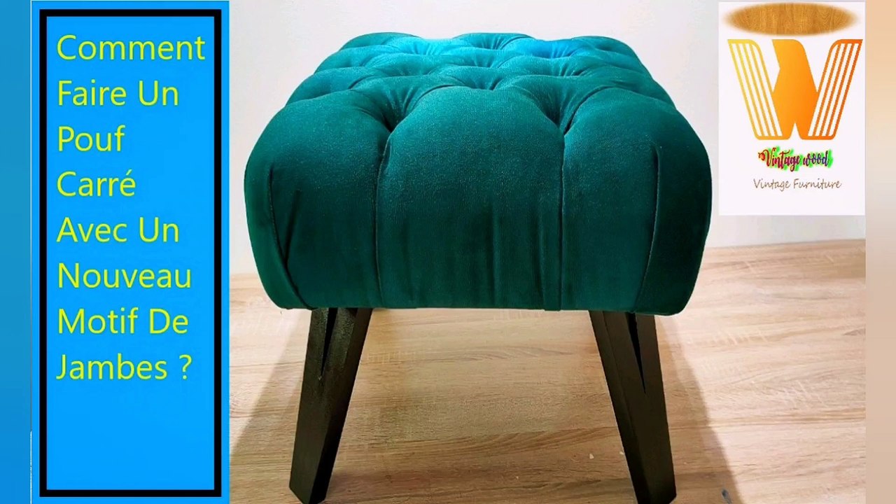 Comment faire un pouf carré avec un nouveau motif de jambes