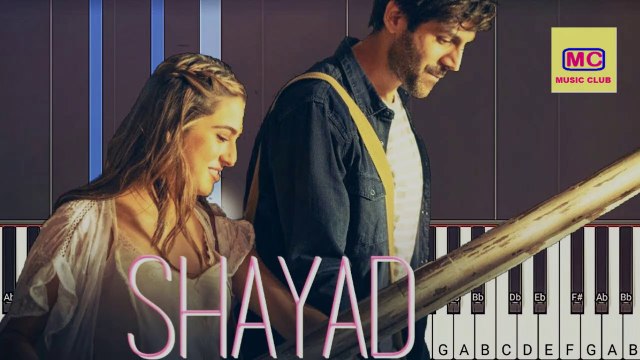 Shayad – Love Aaj Kal 2 | Kartik | Sara | Pritam | Arijit Singh | Music Club | *New*