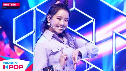 [Simply K-Pop] NATTY(나띠) - NINETEEN _ Ep.417