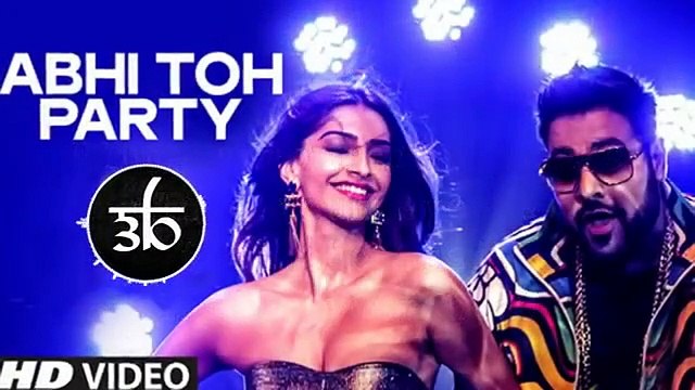 3D Audio _ Abhi Toh Party Shuru Hui Hai _ Badshah _ Khoobsurat _ Virtual 3D Audi