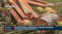 Seorang Warga Hibahkan 1,5 Hektar Tanahnya  Untuk Pemakaman Jenazah Covid - 19