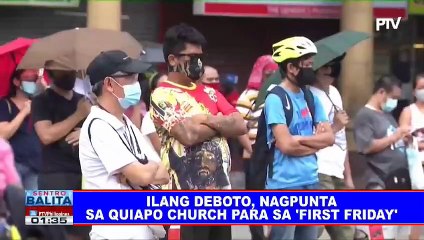 Ilang deboto, nagpunta sa Quiapo Church para sa 'First Friday'