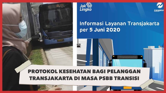 Protokol Kesehatan Bagi Pelanggan Transjakarta di Masa PSBB Transisi