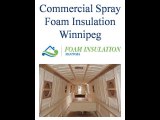 Commercial Spray Foam Insulation Winnipeg