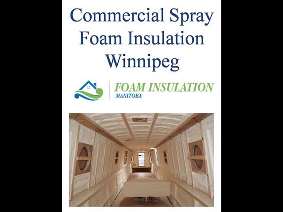 Commercial Spray Foam Insulation Winnipeg
