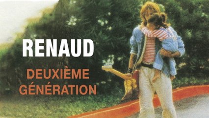 Renaud - Deuxième génération
