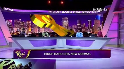 Masyarakat Masih Bingung Soal New Normal, ada Salah Komunikasi? - ROSI