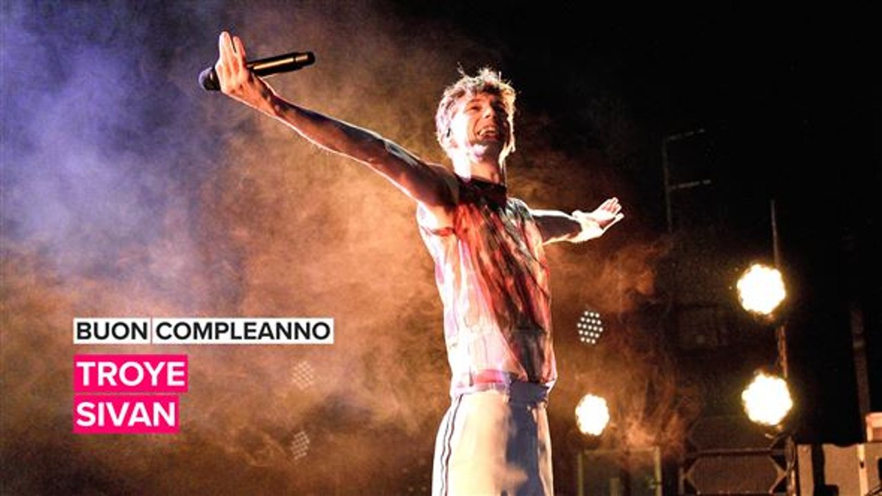 Buon compleanno Troye Sivan