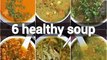 best healthy soup recipes for better immune _ tasty and filling soup collection _ soup recipes -