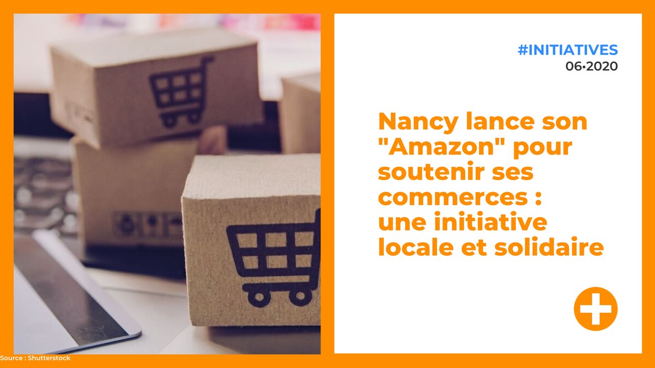 Nancy lance son "Amazon" pour soutenir ses commerces : une initiative locale et solidaire