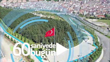 60 saniyede bugün (05 Haziran 2020)