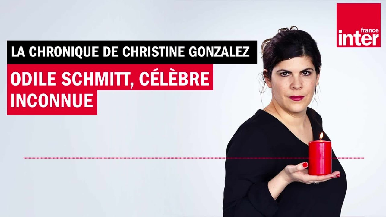 Odile Schmitt, célèbre inconnue - La chronique de l'au de-là de Christine Gonzalez