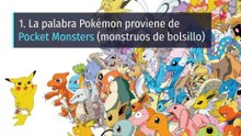 10 curiosidades de la saga Pokémon