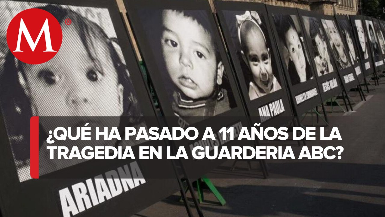 Guardería ABC, 11 años de impunidad