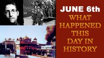 June 6th: Here is a look at some major events that took place on this day in history | Oneindia News