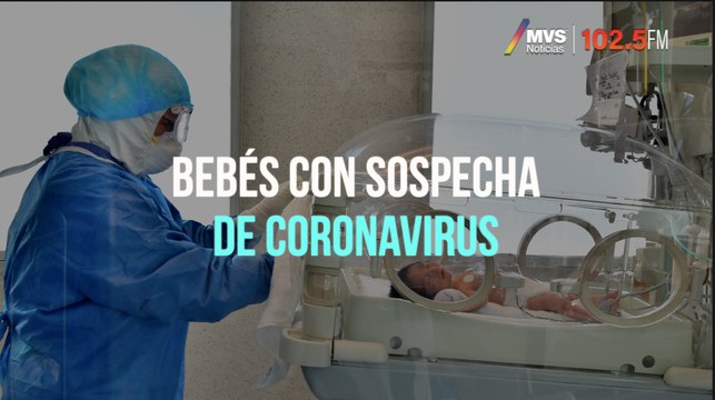 Bebés con sospecha de coronavirus