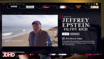 Be Wary of the Jeffrey Epstein Documentary Filthy Rich on Netlfix - Bill Clinton - James Patterson