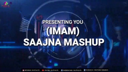 Saajna Mashup | I Me Aur Mein | SD Style X VDJ DH Style