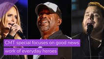 CMT special focuses on good news work of everyday heroes, and other top stories from June 06, 2020.