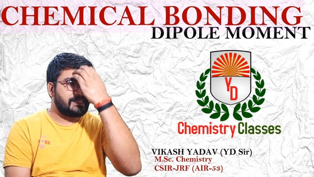 Dipole Moment in different structures - JEE Main| Advance| NEET| 11TH| 12T|| YD Chemistry Classes ||
