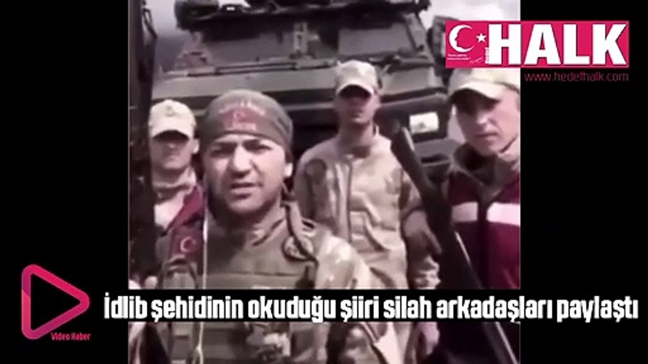 İdlib şehidinin okuduğu şiiri silah arkadaşları paylaştı