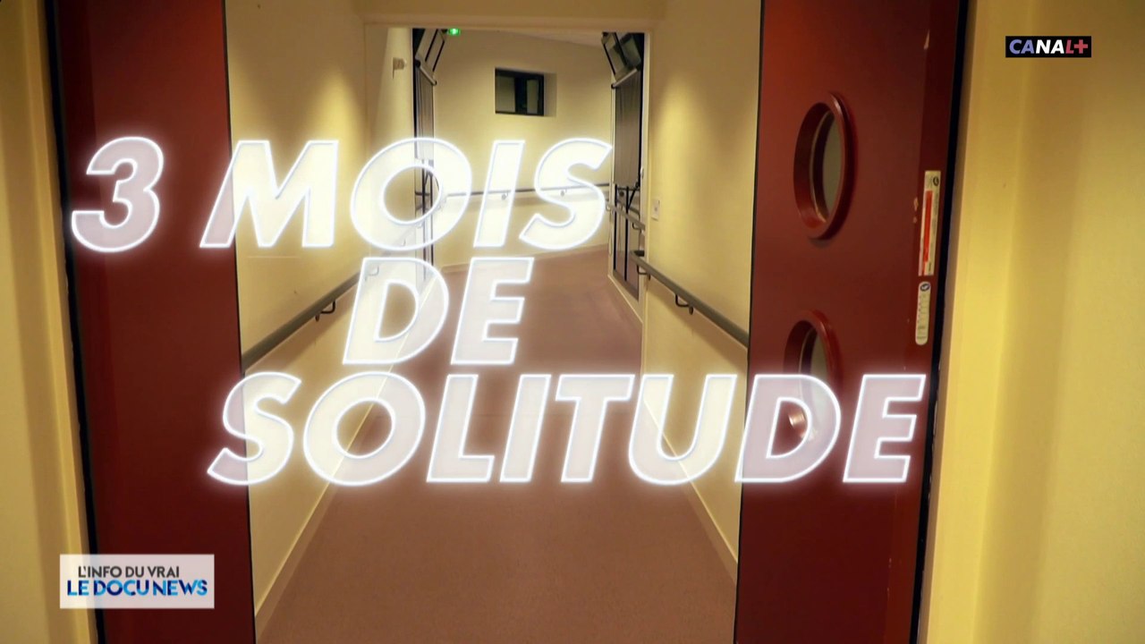 3 mois de solitude - Docunews