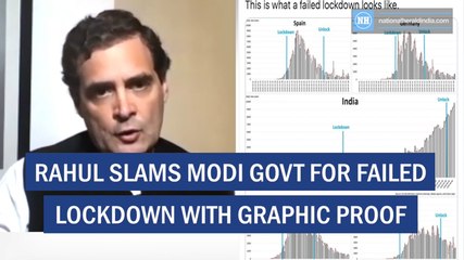 Rahul slams Modi for failed lockdown with graphic proof