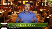 Christini's Ristorante Italiano OrlandoAmazing5 Star Review by Kris M.