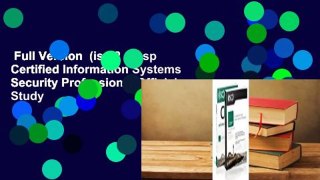 Full Version  (isc)2 Cissp Certified Information Systems Security Professional Official Study