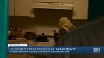 Delivery drivers say a Valley restaurant is operating out of apartment kitchen