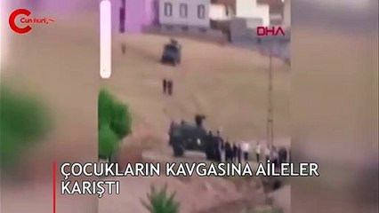 Şırnak'ta çocukların kavgasına aileler karıştı: 2 ölü, 12 yaralı, 22 gözaltı