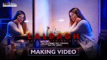 Lalbagh | Making Video | Mamtha Mohandas | Rahul Raj | Raj Zacharias | Prasanth Murali