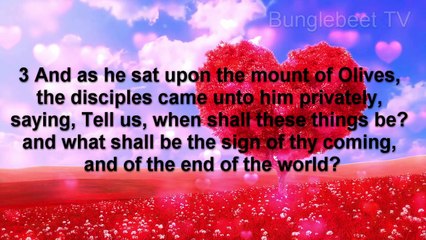 What shall be the sign of thy coming and of the end of the world?