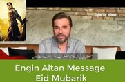 Enginaltan Actor wishes Eid Mubrak to Pakistanis