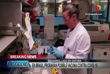 Vacuna de Oxford contra el COVID-19 será probada en Brasil