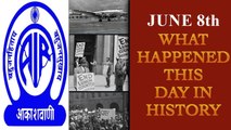 June 8th: Here is a look at some major events that took place on this day in history| Oneindia News