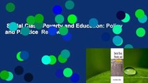 Social Class, Poverty and Education: Policy and Practice  Review