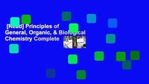 [Read] Principles of General, Organic, & Biological Chemistry Complete
