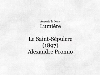 Le Saint-Sépulcre (El santo sepulcro) [1897]