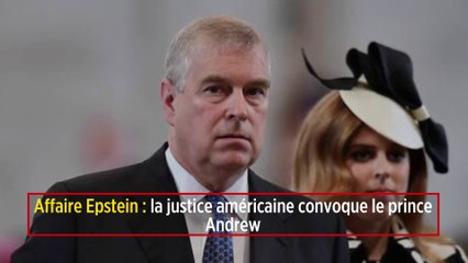Affaire Epstein : la justice américaine convoque le prince Andrew