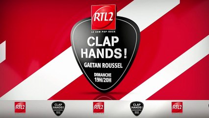 Clap Hands, la reprise et l'original - 2e partie (07/06/20)