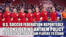 Report: U.S. Soccer considering repealing ban on kneeling during national anthem