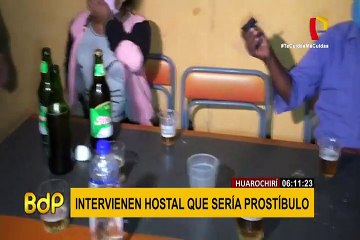 Huarochirí: intervienen hostal que estaría funcionando como prostíbulo