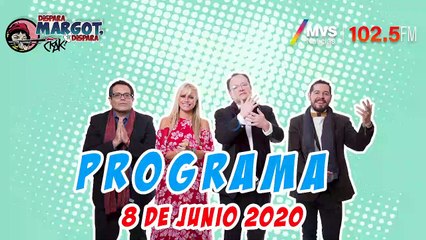 Programa Dispara Margot Dispara 8 de Junio 2020